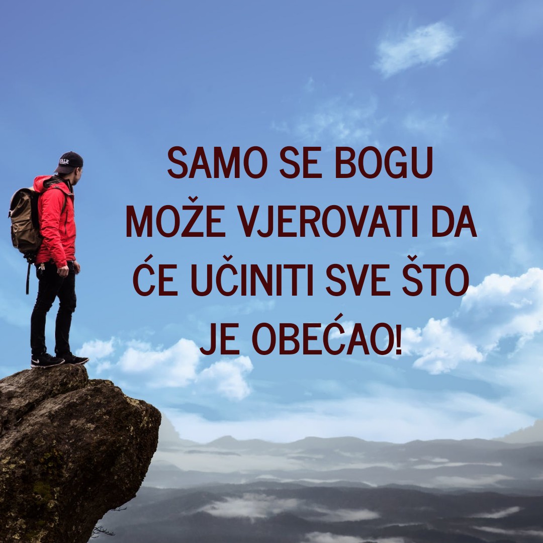 Bog će ispuniti ono što je obećao