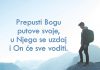 Mudrost dana Ako nas Bog vodi, nikada se nećemo izgubiti