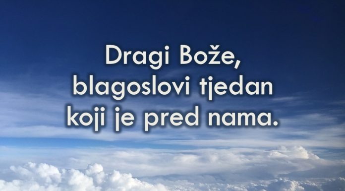 Molitva na početku radnog tjedna