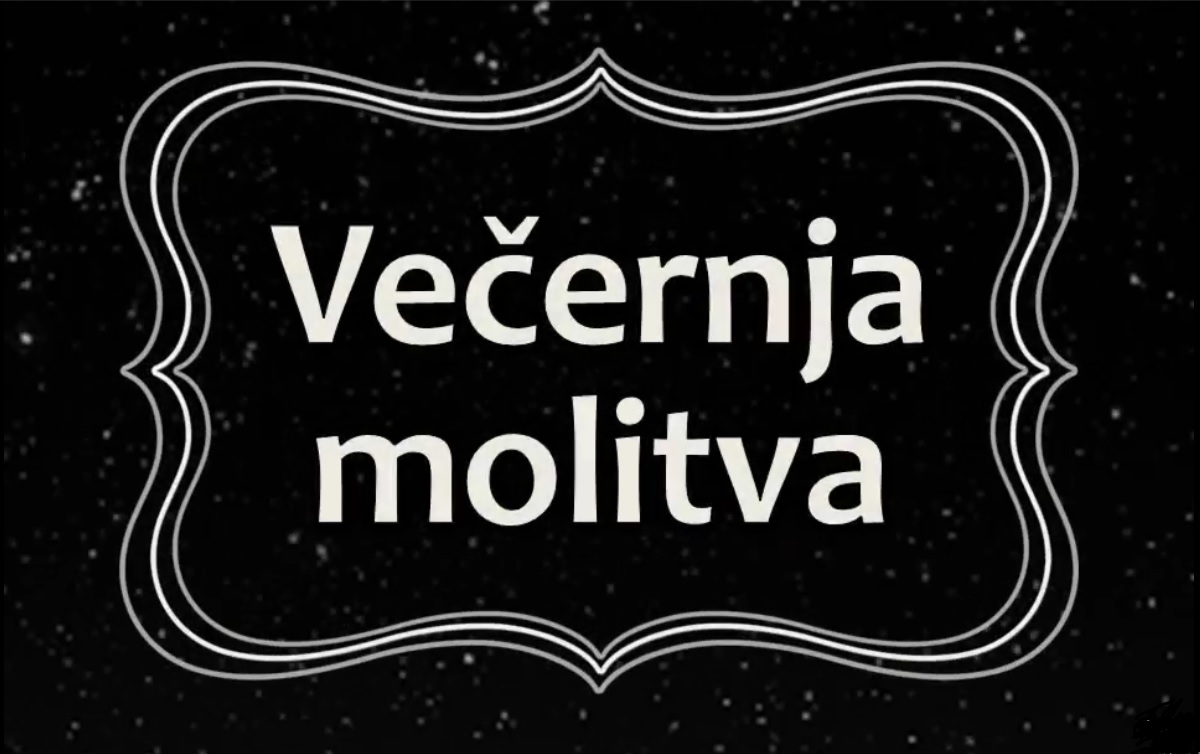 Predaj sve Bogu riječima večernje molitve