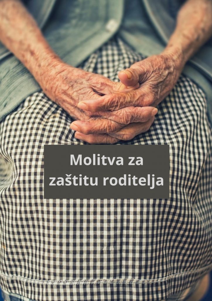 Molitva za zaštitu roditelja