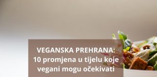 Veganska prehrana promjene tijelo