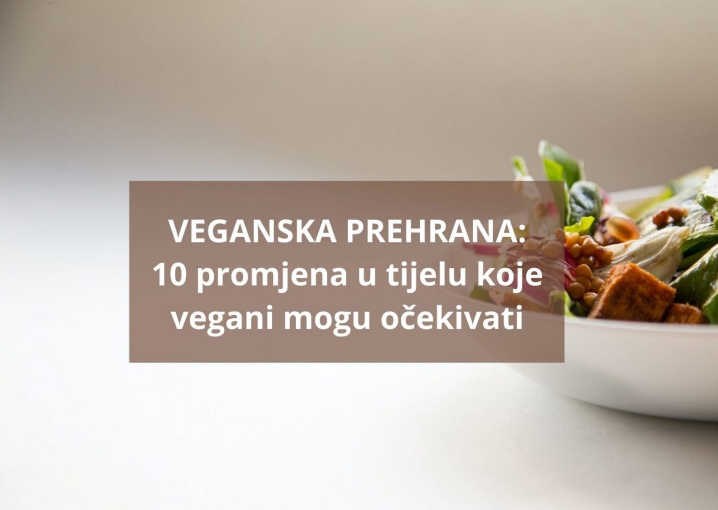 Veganska prehrana promjene tijelo