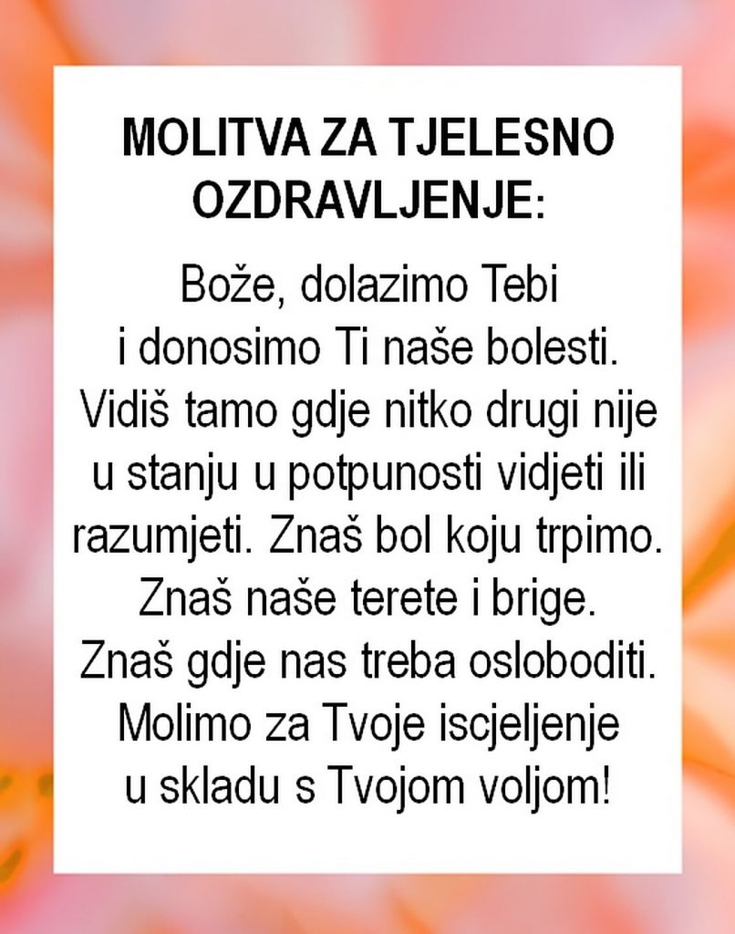 3. Molitva za tjelesno ozdravljenje i milost