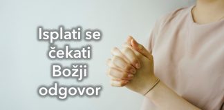 Mudrost dana Isplati se biti strpljiv i čekati na Boga