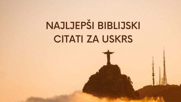 Biblijski citati za Uskrs