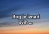 Bog vlada i On je iznad svih