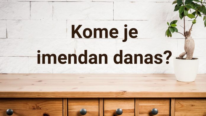Imendan danas