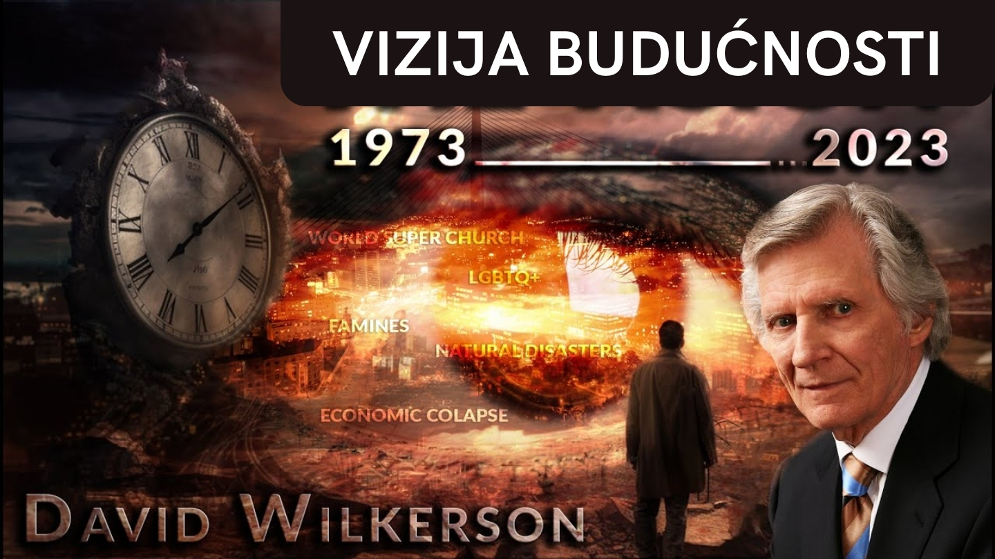 Vizija budućnosti Davida WIlkersona