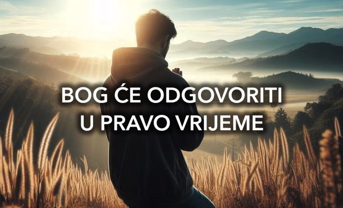 Vrijedi moliti za ono što ti je na srcu