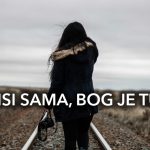 S čime god se moraš suočiti, Bog ti ovo poručuje S čime god se moraš suočiti, Bog ti ovo poručuje