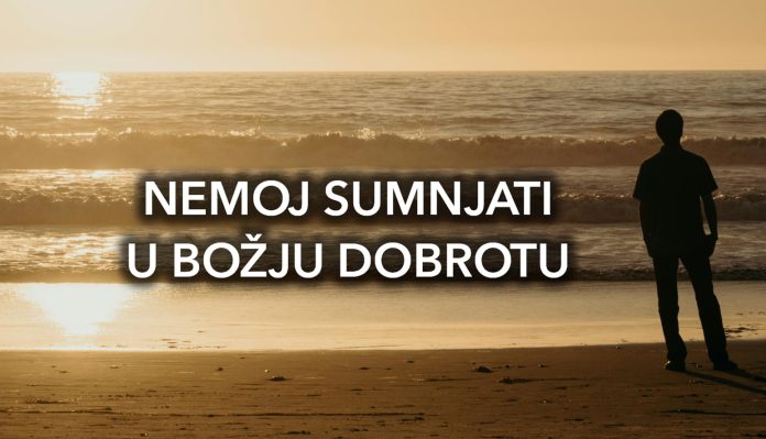 Ponekad je teško vjerovati da će Bog odgovoriti na naše molitve
