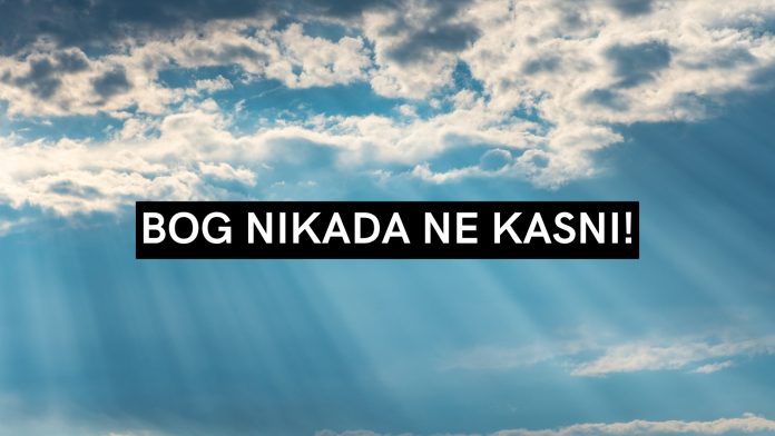Što znači da Bog ne kasni ispuniti obećanje