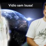 Vidio sam Isusa